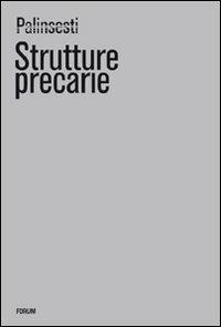 Palinsesti 2009. Strutture precarie. Ediz. italiana e inglese - copertina