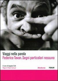 Federico Tavan. Segni particolari nessuno. DVD - copertina
