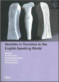 Identities in transition in the english-speaking world - copertina