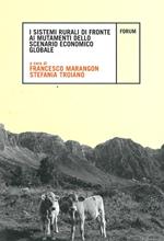 I sistemi rurali di fronte ai mutamenti dello scenario economico globale