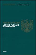 Lenghe furlane e formazion