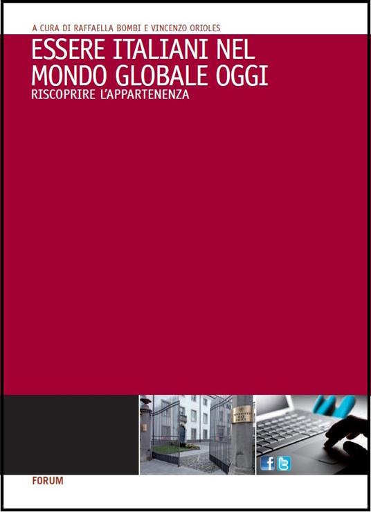 Essere italiani in un mondo globale. Come riscoprire l'appartenenza - copertina