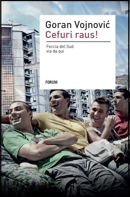 Cefurji raus - Goran Vojnovic - copertina