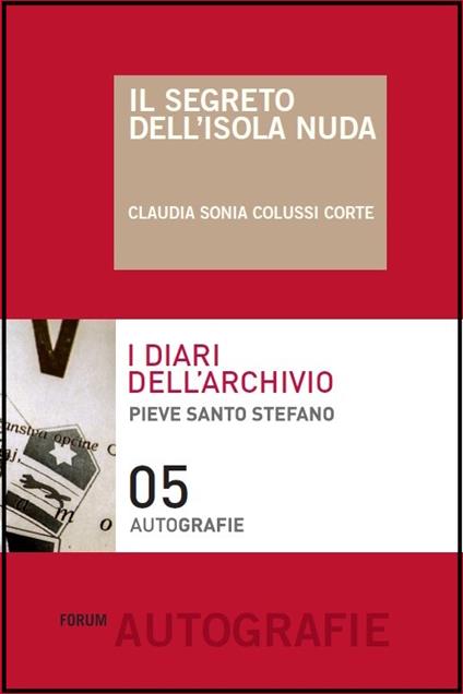 Il segreto dell'isola nuda - Claudia S. Colussi Corte - copertina