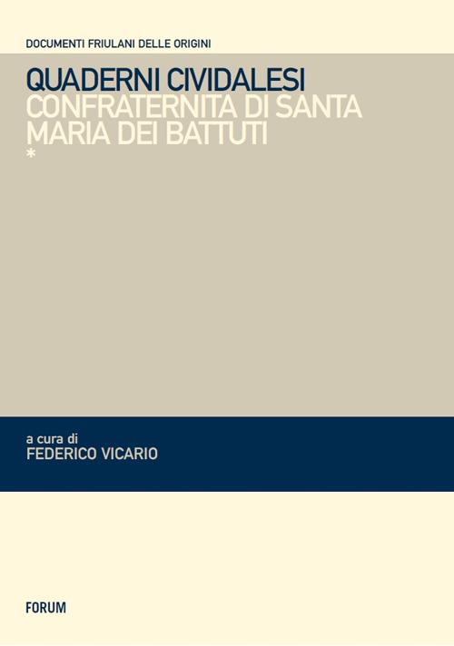 Quaderni cividalesi. Confraternita di Santo Spirito - copertina