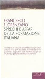 Sprechi e affari della formazione italiana