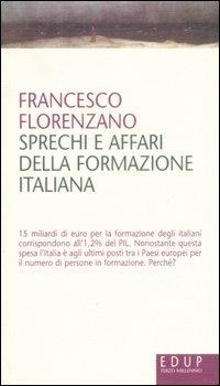Sprechi e affari della formazione italiana - Francesco Florenzano - copertina
