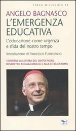 L' emergenza educativa. L'educazione come urgenza e sfida del nostro tempo