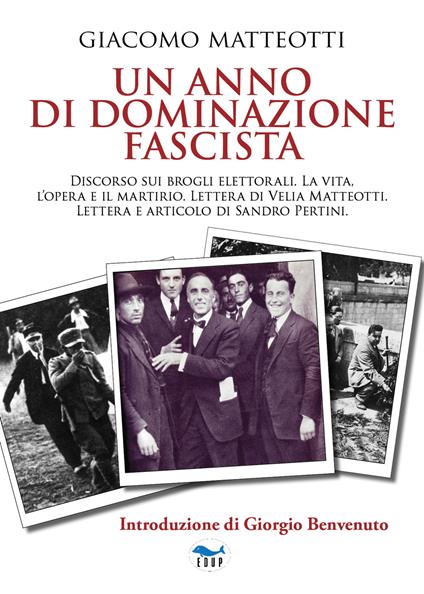Un anno di dominazione fascista - Giacomo Matteotti - copertina