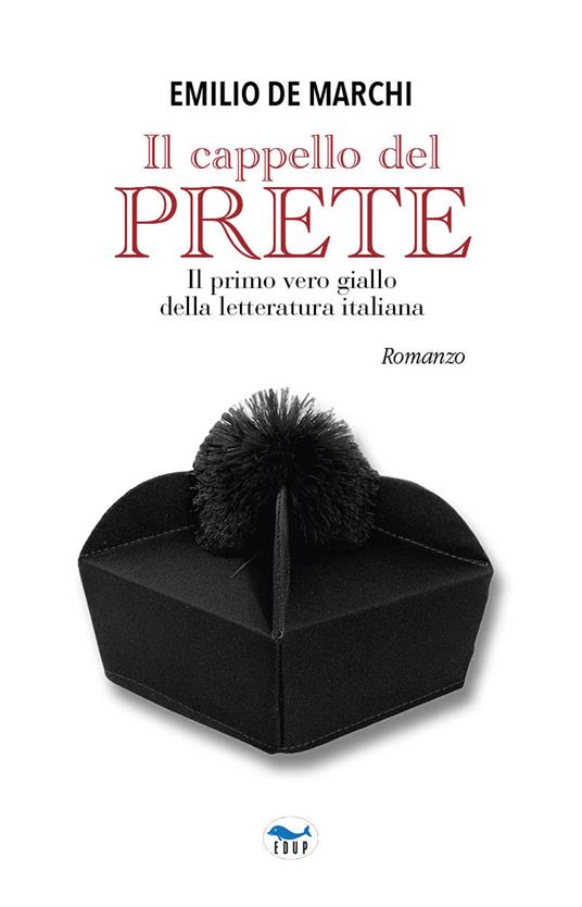 Il cappello del prete - Emilio De Marchi - copertina