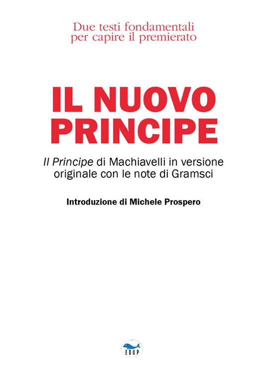 Il nuovo principe - Niccolò Machiavelli,Antonio Gramsci - copertina