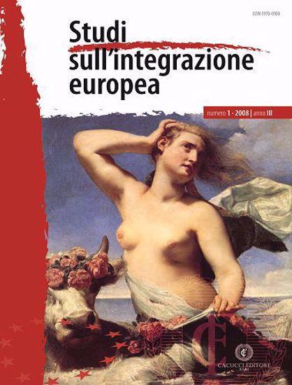 Studi sull'integrazione europea (2008). Vol. 1 - Ugo Villani,Ennio Triggiani - copertina
