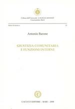 Giustizia comunitaria e funzioni interne