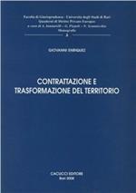 Contrattazione pubblico-privato e trasformazioni del territorio