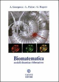Biomatematica. Modelli dinamica e biforcazione - copertina