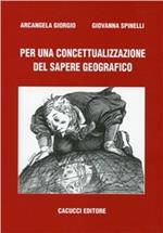 Per una concettualizzazione del sapere geografico