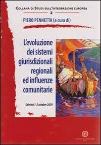 L' evoluzione dei sistemi giuridici regionali ed influenze comunitarie - copertina