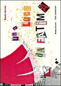 Una luce da Fatima - Rosalia Mariani - copertina