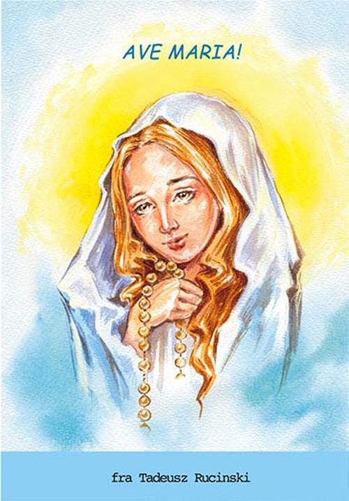 Ave Maria. Con CD Audio - Tadeusz Rucinski - copertina