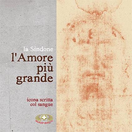 La Sindone, l'amore più grande - copertina