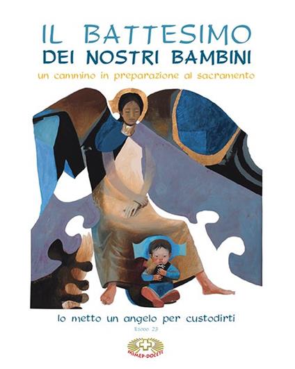 Il battesimo dei nostri figli. Un cammino in preparazione al sacramento - copertina