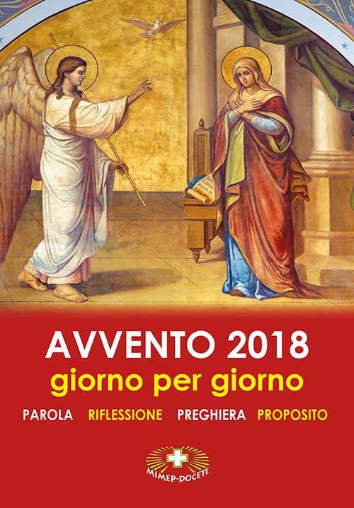 Avvento 2018. Giorno per giorno. Parola, riflessione, preghiera, proposito - Suor Dolores Boitor - copertina