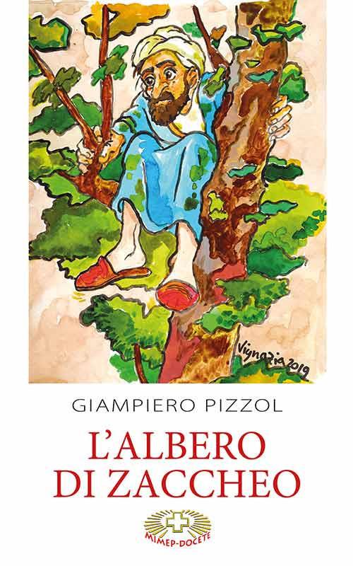 L' albero di Zaccheo - Giampiero Pizzol - copertina