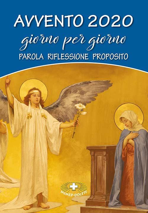Avvento 2020 giorno per giorno. Parola, riflessione, proposito - Suor Dolores Boitor - copertina