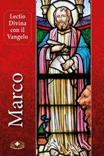 Lectio divina con il Vangelo di Marco. Ediz. plastificata