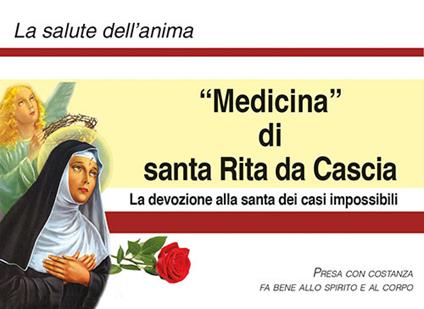 Medicina di santa Rita da Cascia. La devozione alla santa dei casi impossibili. Ediz. a caratteri grandi - copertina