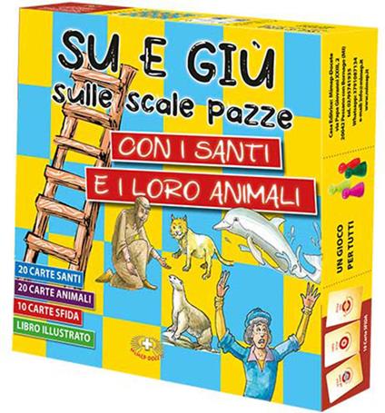 Su e giù sulle scale pazze con i santi e i loro animali. Con gioco da tavolo - copertina