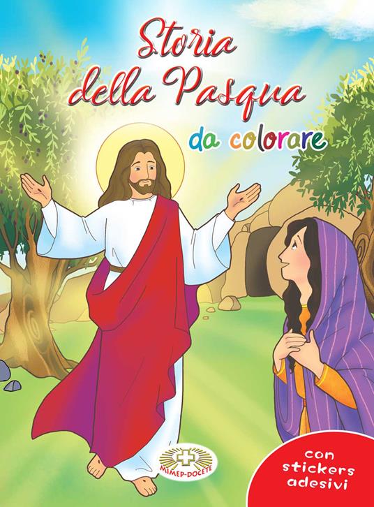 Storie della Pasqua da colorare. Con adesivi. Ediz. illustrata - copertina