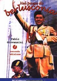 Nel paese di berlusconia - Fabio Giovannini - 2