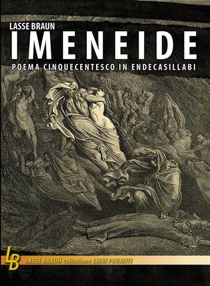 Imeneide. Poema lussurioso cinquecentesco - Lasse Braun - ebook