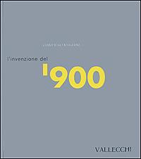 L' invenzione del Novecento - Giampiero Mughini - copertina