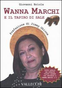 Wanna Marchi e il tapiro di sale - Giovanni Briola - copertina