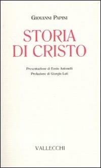 Storia di Cristo - Giovanni Papini - copertina