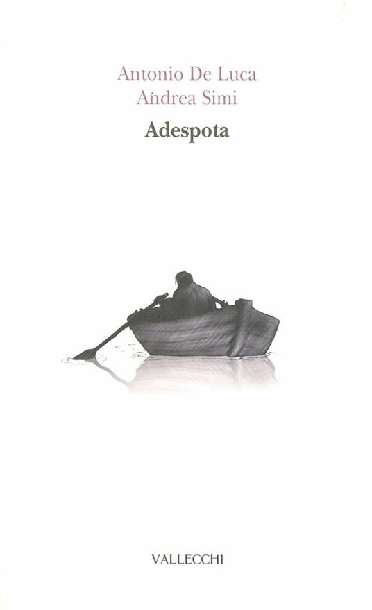 Adespota - Antonio De Luca,Andrea Simi - copertina