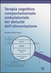 Terapia cognitivo comportamentale ambulatoriale dei disturbi dell'alimentazione - Riccardo Dalle Grave - copertina