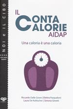 Il contacalorie AIDAP. Una caloria è una caloria