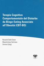 Terapia cognitivo comportamentale del disturbo da Binge-Eating associato all'obesità (CBT-BO)