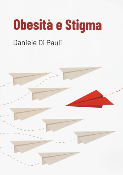 Obesità e stigma - Daniele Di Pauli - copertina