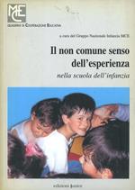 Il non comune senso dell'esperienza nella scuola dell'infanzia