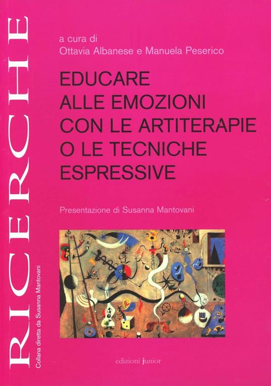 Educare alle emozioni con le artiterapie o le tecniche espressive - copertina