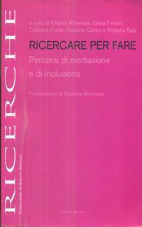 Ricercare per fare percorsi di mediazione e di inclusione