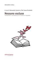 Nessuno escluso. Formazione e strumenti per la Scuola in Ospedale