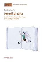 Monelli di carta. Da Collodi a Pistelli: genesi e sviluppo di un paradigma educativo