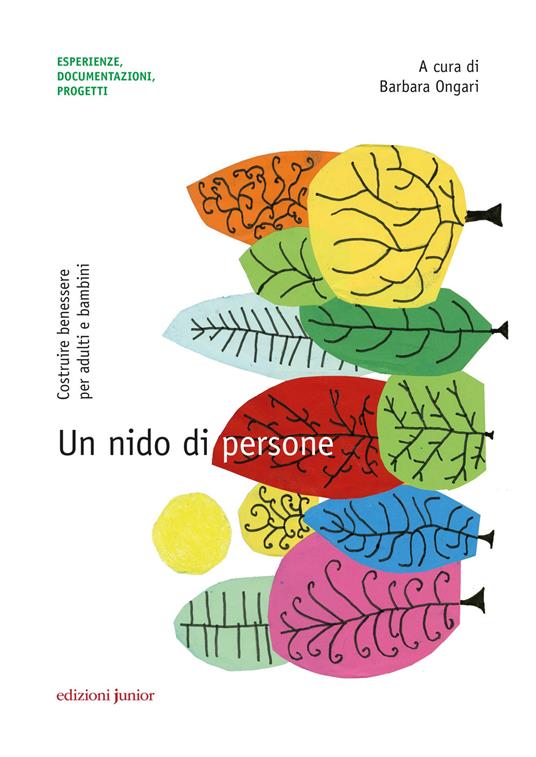Un nido di persone. Costruire benessere per adulti e bambini - copertina