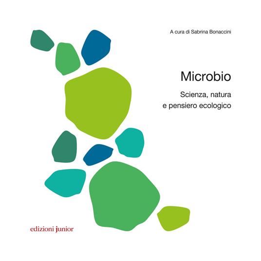 Microbio. Scienza, natura e pensiero ecologico - copertina