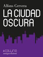 La Ciudad Oscura